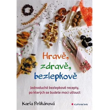 Kniha Hravě, zdravě, bezlepkově Ekniha