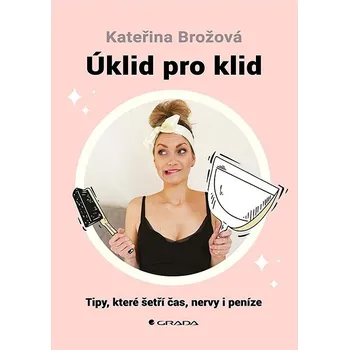 Kniha Úklid pro klid Ekniha