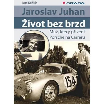 Kniha Jaroslav Juhan - Život bez brzd Ekniha