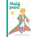 Malý princ - Antoine de Saint-Exupéry…
