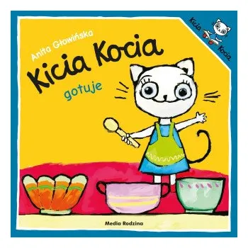 Pohádka Kicia Kocia gotuje – Głowińska Anita (PL)