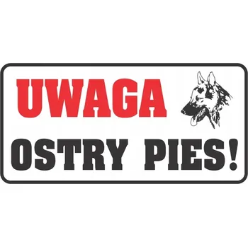 Tabulka POZOR OSTRÝ PES 12x24 cm