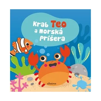 Kniha Krab Teo a morská príšera - Sigrid Martinezová