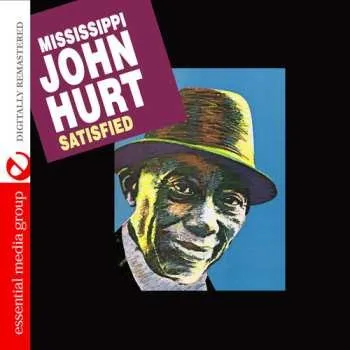 Zahraniční hudba CD Mississippi John Hurt: Satisfied...Live 2015