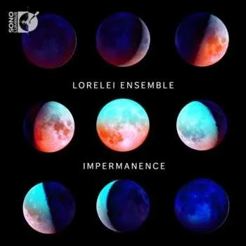 Zahraniční hudba CD/Blu-ray Lorelei Ensemble: Impermanence 2018