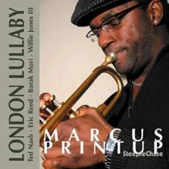 Zahraniční hudba CD Marcus Printup: London Lullaby 2009