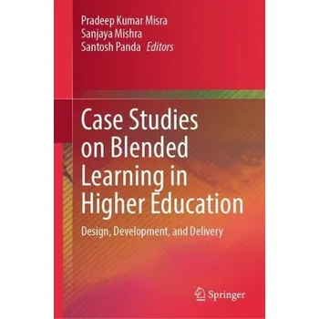 Case Studies on Blended Learning in Higher Education