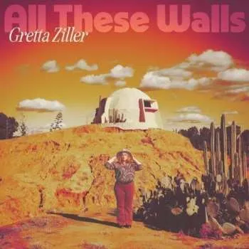 Zahraniční hudba CD Gretta Ziller: All These Walls 2023