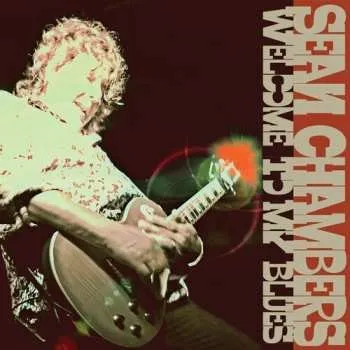 Zahraniční hudba CD Sean Chambers: Welcome To My Blues 2022