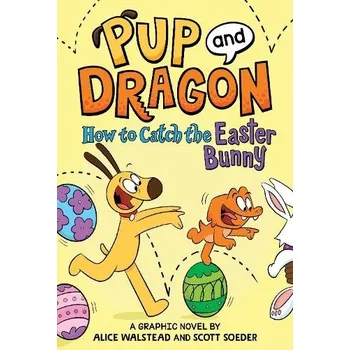 Cizojazyčná kniha How to Catch Graphic Novels: How to Catch the Easter Bunny - Walstead, Alice