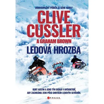 Ledová hrozba - Clive Cussler, Graham…