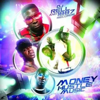 Zahraniční hudba CD DJ Rell: Money Hustle And Music 2009