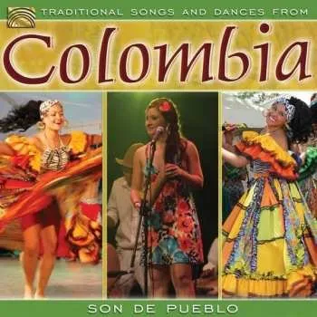 Zahraniční hudba CD Son de Pueblo: Traditional Song & Dances From Colombia 2013