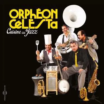 Zahraniční hudba CD Orpheon Celesta: Cuisine au Jazz 2015