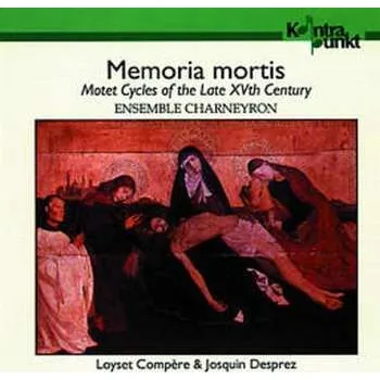 Zahraniční hudba CD Josquin Des Prés: Memoria Mortis, Motet Cycles Of The Late XVth Century 2002
