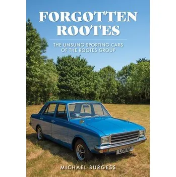 Cizojazyčná kniha Forgotten Rootes - Burgess, Michael