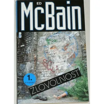 McBain Ed - Zlovolnost
