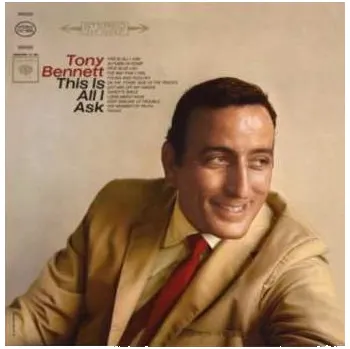Hudba CD Tony Bennett: This Is All I Ask 2013
