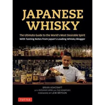 Cizojazyčná kniha Japanese Whisky - Ashcraft, Brian a Kawasaki, Yuji