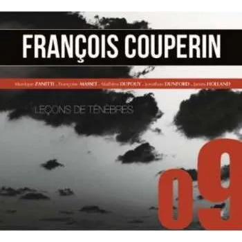 Zahraniční hudba CD François Couperin: Leçons De Ténèbres 2013