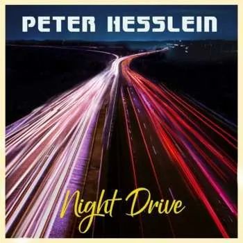 Zahraniční hudba CD Peter Hesslein: Night Drive 2020