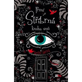 První stříbrná kniha snů, 3. vydání - Kerstin Gier