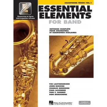 ESSENTIAL ELEMENTS 1 POUR SAXOPHONE TNOR – Hal Leonard Publishing Corporation (EN)