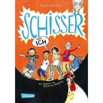 Schisser und ich 1 - Schmeißer, Frank