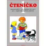 Čteníčko 1 – pracovní sešit k 1. dílu slabikáře Od A do Z pro 1. stupeň ZŠ - Štěrbová Zdeňka, Kubová Libuše