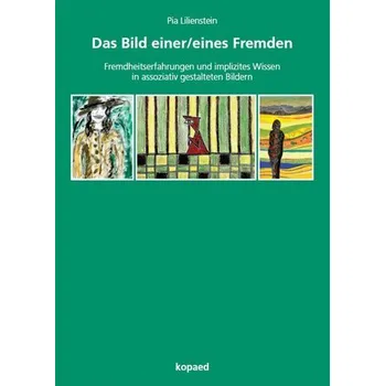 Das Bild einer/eines Fremden - Lilienstein, Pia