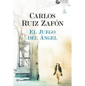 Španělský jazyk El Juego del Ángel – CARLOS RUIZ ZAFON (ES)