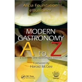 Modern Gastronomy - Adrià, Ferran