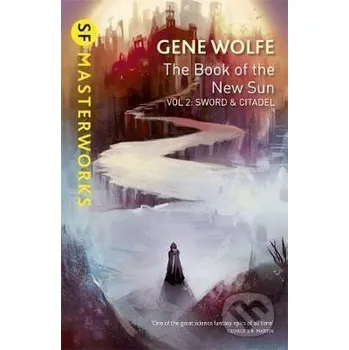 Sword and Citadel - Gene Wolfe