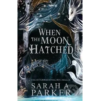 When the Moon Hatched (The Moonfall Series, Book 1) - A. Sarah Parker HarperCollins Publishers