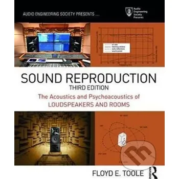 Cizojazyčná kniha Sound Reproduction (Floyd E. Toole)(Brožovaná)