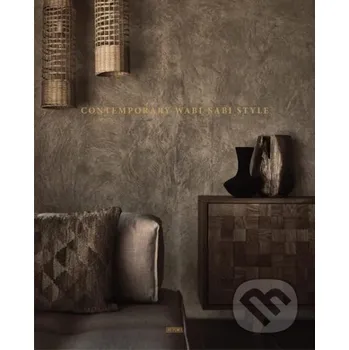 Populárně naučná literatura pro dospělé Contemporary Wabi-Sabi Style - ArtPower ArtPower