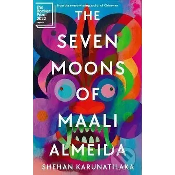 Beletrie pro dospělé The Seven Moons of Maali Almeida - Shehan Karunatilaka Sort of Books