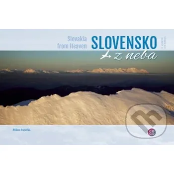 Cestování Slovensko z neba - Slovakia from heaven - Milan Paprčka CBS