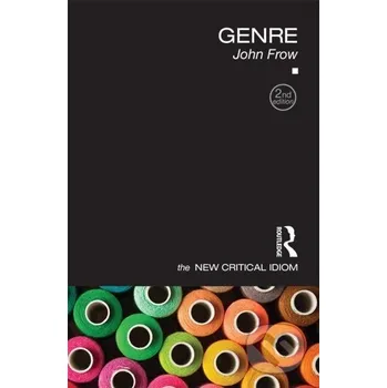 Genre - John Frow Routledge