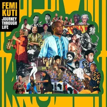 Zahraniční hudba Femi Kuti - Journey Through Life (CD, PTSN3056-2)