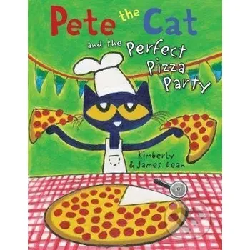 Cizojazyčná kniha Pete the Cat and the Perfect Pizza Party - James Dean HarperCollins Publishers