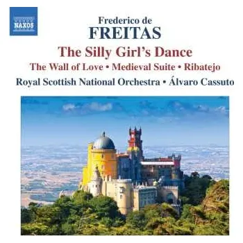 Zahraniční hudba CD Royal Scottish National Orchestra: The Silly Girl's Dance - The Wal Of Love - Medieval - Ribatejo 2013