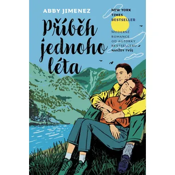 Příběh jednoho léta - Abby Jimenez (E-Kniha)