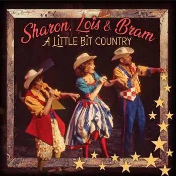 Zahraniční hudba CD Sharon, Lois & Bram: A Little Bit Country 2023