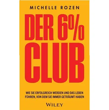 Osobní rozvoj Der 6% Club - Rozen, Michelle