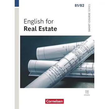Učebnice Short Course Series B1/B2 - English for Real Estate - Edition 2025 - Coursebook with Online Audio Files - Incl. E-Book - Jovy, Alice