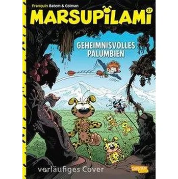 Komiks pro dospělé Marsupilami 17: Geheimnisvolles Palumbien - Colman, Stéphan