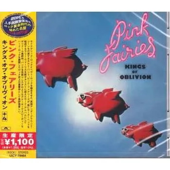 Zahraniční hudba CD The Pink Fairies: Kings Of Oblivion LTD 2021 Limited Edition