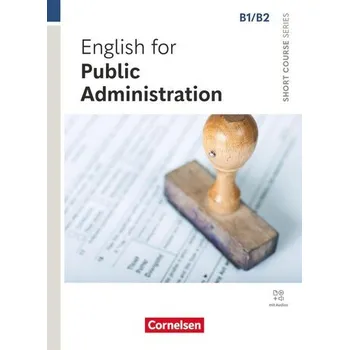Učebnice Short Course Serie - English for Special Purposes B1/B2 - English for Public Administration - Edition 2025 - Coursebook with Onl - Welfare, Amanda