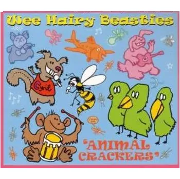Zahraniční hudba CD Wee Hairy Beasties: Animal Crackers 2006